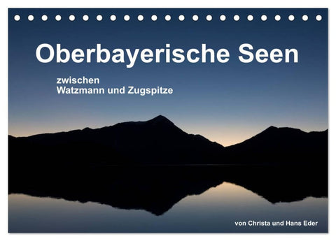 Oberbayerische Seen (Tischkalender 2026 DIN A5 quer), CALVENDO Monatskalender