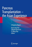 Pancreas Transplantation – the Asian Experience