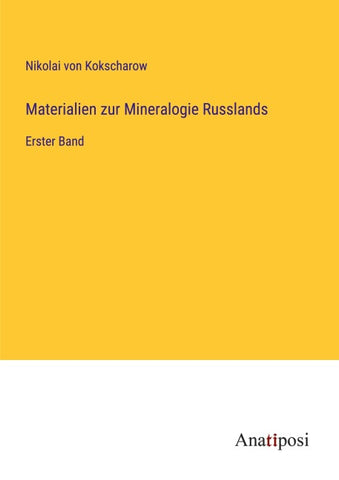 Materialien zur Mineralogie Russlands
