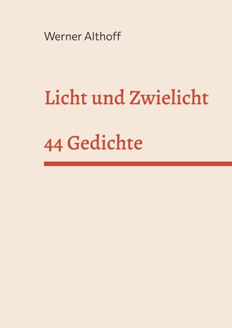 Licht und Zwielicht