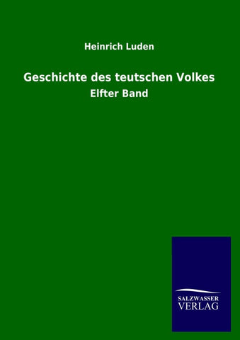 Geschichte des teutschen Volkes