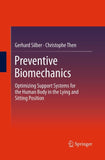 Preventive Biomechanics