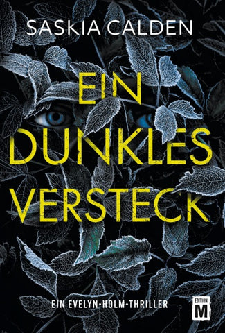 Ein dunkles Versteck