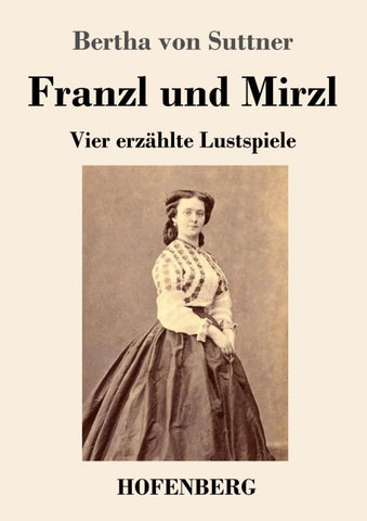 Franzl und Mirzl