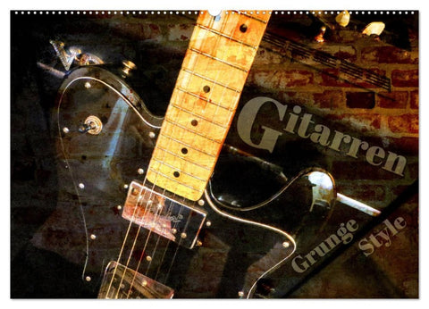 Gitarren - Grunge Style (Wandkalender 2026 DIN A2 quer), CALVENDO Monatskalender