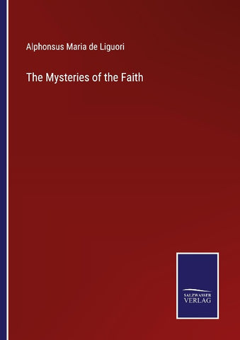 The Mysteries of the Faith