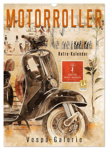 Motorroller - Vespa Galerie (Wandkalender 2027 DIN A3 hoch), CALVENDO Monatskalender