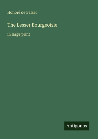 The Lesser Bourgeoisie