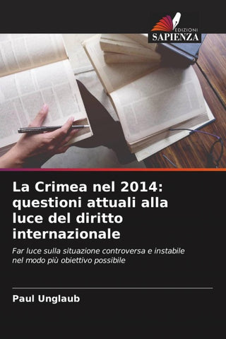 La Crimea nel 2014: questioni attuali alla luce del diritto internazionale