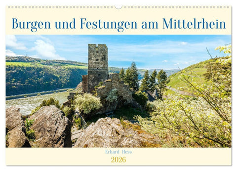 Burgen und Festungen am Mittelrhein (Wandkalender 2026 DIN A2 quer), CALVENDO Monatskalender
