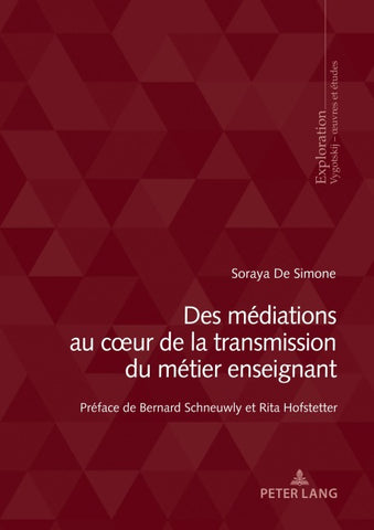 Des médiations au cœur de la transmission du métier enseignant