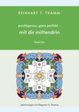 punktgenau, ganz perfekt - mit dir mittendrin