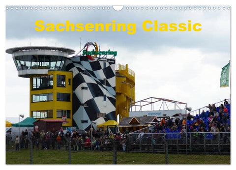Sachsenring Classic (Wandkalender 2026 DIN A3 quer), CALVENDO Monatskalender