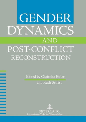 Gender Dynamics and Post-Conflict Reconstruction