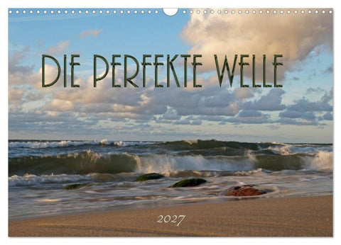 Die perfekte Welle (Wandkalender 2027 DIN A3 quer), CALVENDO Monatskalender