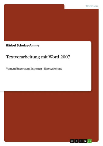 Textverarbeitung mit Word 2007