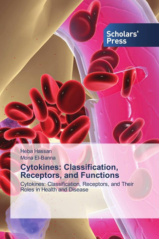Cytokines: Classification, Receptors, and Functions