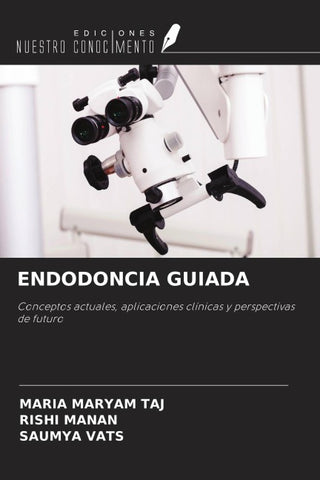 ENDODONCIA GUIADA