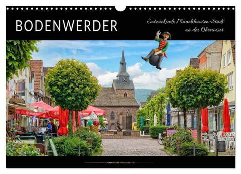 Bodenwerder - entzückende Münchhausen-Stadt an der Oberweser (Wandkalender 2027 DIN A3 quer), CALVENDO Monatskalender
