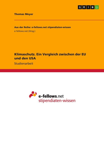 Klimaschutz. Ein Vergleich zwischen der EU und den USA
