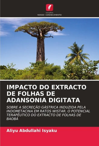 IMPACTO DO EXTRACTO DE FOLHAS DE ADANSONIA DIGITATA