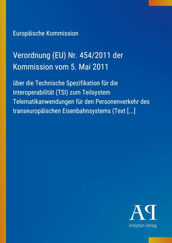 Verordnung (EU) Nr. 454/2011 der Kommission vom 5. Mai 2011
