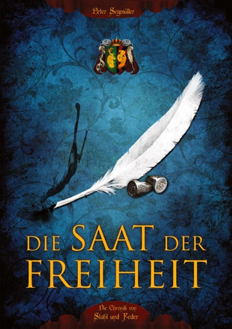Die Saat der Freiheit