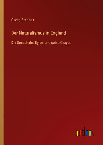 Der Naturalismus in England
