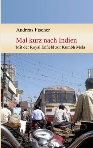 Mal kurz nach Indien