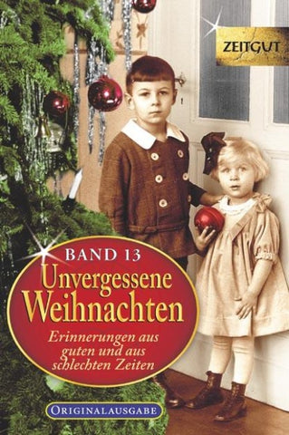 Unvergessene Weihnachten - Band 13