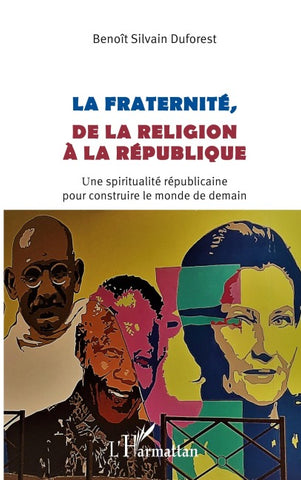 La fraternité, de la religion à la république
