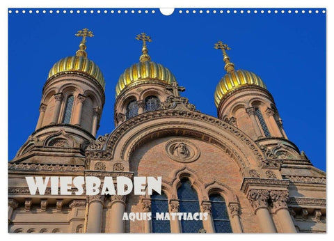 Wiesbaden Aquis Mattiacis (Wandkalender 2027 DIN A3 quer), CALVENDO Monatskalender