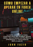 Cómo empezar a operar en Forex Online