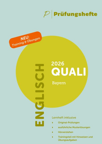 Prüfungsheft & Training - 2026 Englisch Qualifizierender Abschluss / Quali – Bayern – Original-Prüfungen und Lösungen