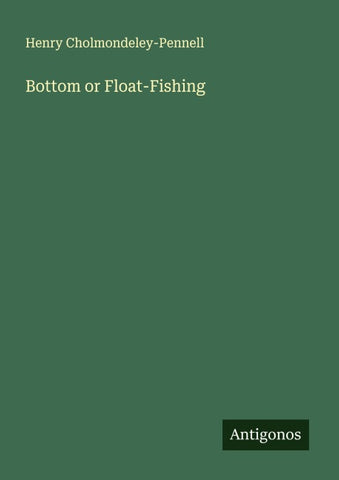 Bottom or Float-Fishing