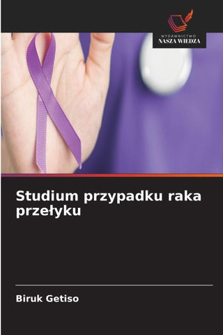 Studium przypadku raka prze¿yku