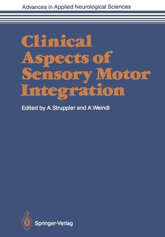 Clinical Aspects of Sensory Motor Integration