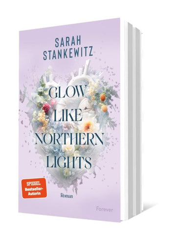 Glow Like Northern Lights (Strong Hearts 1)