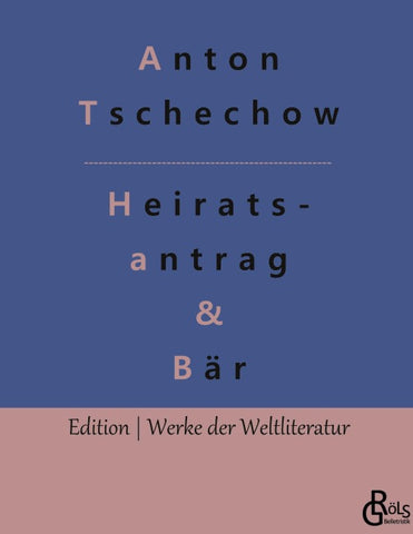 Ein Heiratsantrag & Der Bär