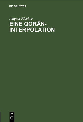 Eine Qorān-Interpolation