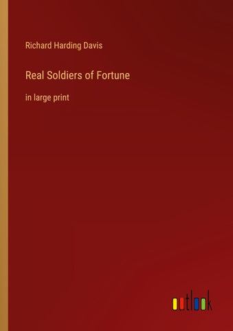 Real Soldiers of Fortune