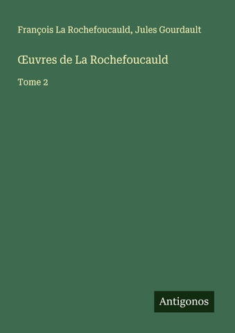 ¿uvres de La Rochefoucauld