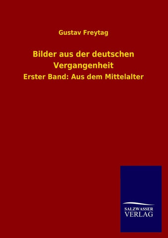 Bilder aus der deutschen Vergangenheit