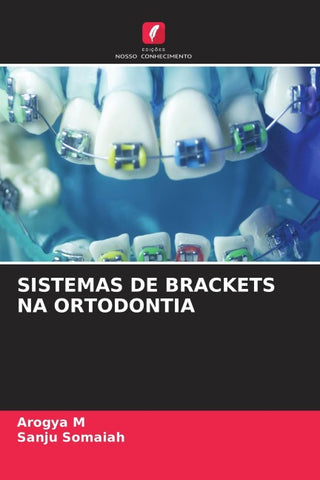 SISTEMAS DE BRACKETS NA ORTODONTIA