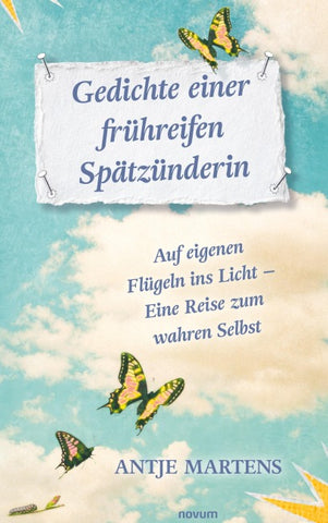 Gedichte einer frühreifen Spätzünderin