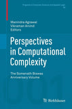 Perspectives in Computational Complexity