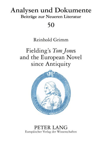 Fielding’s «Tom Jones» and the European Novel since Antiquity
