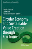 Circular Economy and Sustainable Value Creation through Eco-Innovation