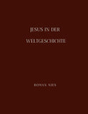 Jesus in der Weltgeschichte
