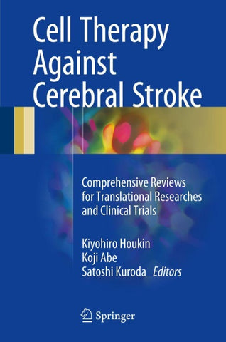Cell Therapy Against Cerebral Stroke